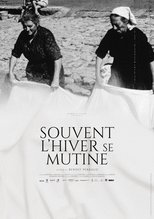 Souvent l’hiver se mutine