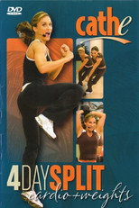 Cathe 4 Day Split Cardio and Weights poster
