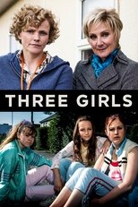 Three Girls - Warum glaubt uns niemand?