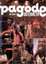 Poster for Pagode do Exalta: Ao Vivo