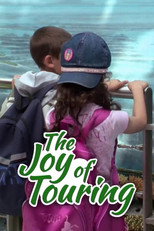 The Joy of Touring poster