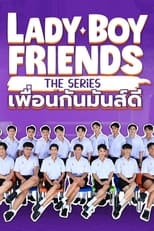 Poster for Lady Boy Friends The Series