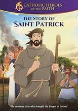 Poster for Torchlighters: The St. Patrick Story 