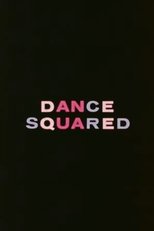 Dance Squared