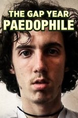 Poster di The Gap Year Paedophile