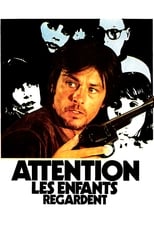 Poster for Attention, the Kids Are Watching