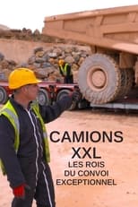 Poster for Camions XXL : les rois du convoi exceptionnel