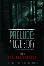 Poster for Prelude: A Love Story