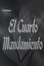 Poster for El cuarto mandamiento