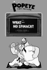 Poster for What -- No Spinach?