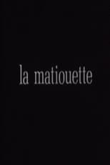 Poster for La Matiouette ou l'Arrière-pays