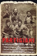 Poster for Partigiani