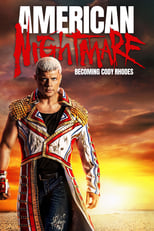 Poster for American Nightmare: Becoming Cody Rhodes