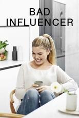 Poster for Bad Influencer