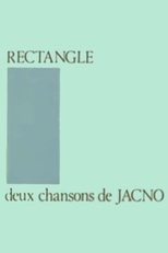 Rectangle - Deux chansons de Jacno (1980)