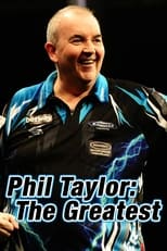 Poster for Phil Taylor: The Greatest 