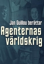 Poster for Agenternas världskrig - Jan Guillou berättar