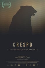 Poster for Crespo (La continuidad de la memoria) 