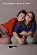 Poster di Marghe e Giulia, crescere in diretta