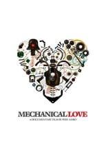 Poster for Mechanical Love
