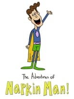 Poster for The Adventures of Napkin Man Season 2