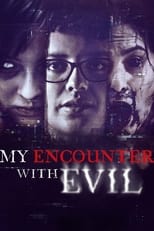 Poster for My Encounter with Evil