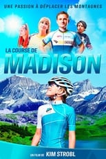 La Course de Madison serie streaming
