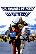 Les Couloirs du Temps : Les Visiteurs II serie streaming