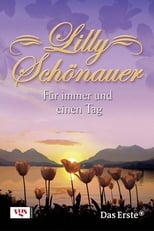 Poster for Lilly Schönauer - Für immer und einen Tag