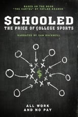 Poster for Schooled: The Price of College Sports