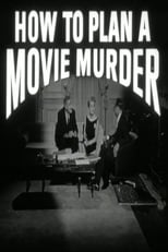 Poster for How to Plan a Movie Murder