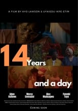 Poster for 14 Years and a Day 