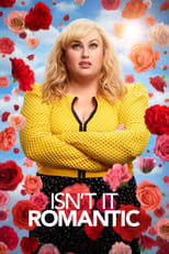 Isn't It Romantic poster movie