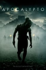 Apocalypto en streaming – Dustreaming