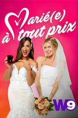 Poster for Marié(e) à tout prix