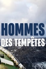 Poster for Hommes des Tempêtes