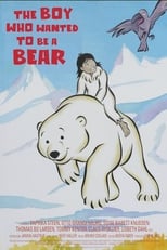 Poster for The Boy Who Wanted to Be a Bear 