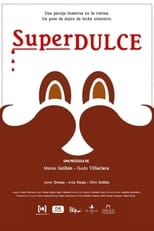 Poster for Superdulce 