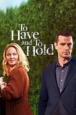 To Have and to Hold (2019)