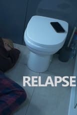 Poster for Relapse 