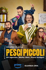 Pesci piccoli - Un'agenzia, molte idee, poco budget (2023)