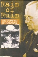 Poster for Rain of Ruin: The Bombing of Nagasaki