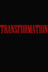 Transformation