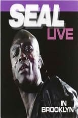 Poster for Seal – Live In Brooklyn