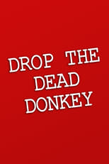 Drop the Dead Donkey (1990)