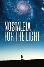 Poster for Nostalgia for the Light 