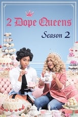 Poster for 2 Dope Queens Season 2