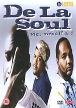 Poster for De La Soul - Me, Myself & I
