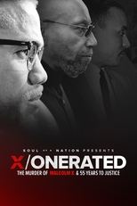 Poster for Soul of a Nation Presents: X / o n e r a t e d – The Murder of Malcolm X and 55 Years to Justice 