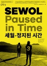 Poster for Sewol: Paused in Time 